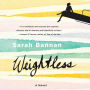 Weightless: A Novel