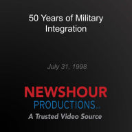 50 Years of Military Integration