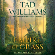 Empire of Grass (Last King of Osten Ard Series #2)