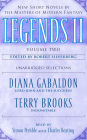 Legends II: Volume II: New Short Novels by the Masters of Modern Fantasy