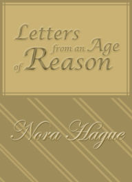 Letters From an Age of Reason: A Novel