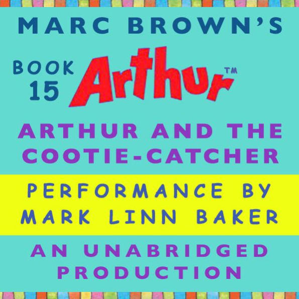 Arthur and the Cootie-Catcher (Arthur Chapter Book #15)