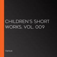 Children's Short Works, Vol. 009