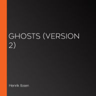 Ghosts (version 2)
