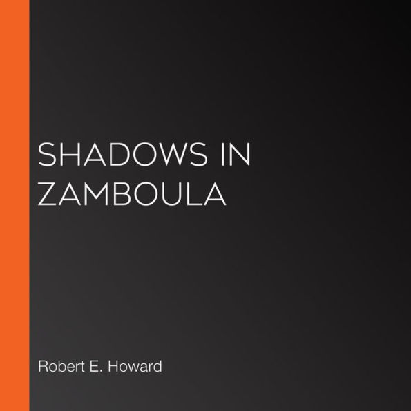 Shadows in Zamboula