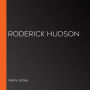 Roderick Hudson