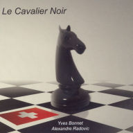 Le Cavalier Noir