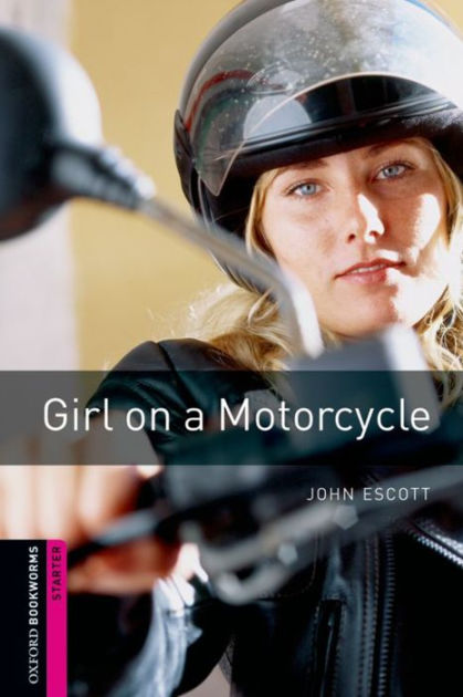 Girl On A Motorcycle By John Escott Multiple Narrators 2940169434422 Audiobook Digital 7761