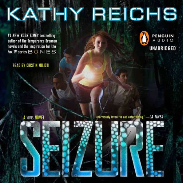 Seizure: A Virals Novel