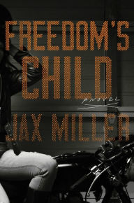 Freedom's Child: A Novel