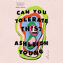 Can You Tolerate This?: Essays