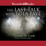 Last Talk With Lola Faye