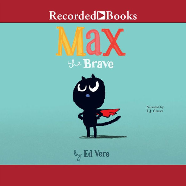 Max the Brave