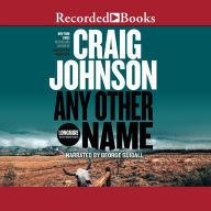 Any Other Name (Walt Longmire Series #10)