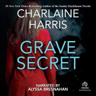 Grave Secret: Harper Connelly Mysteries, Book 4