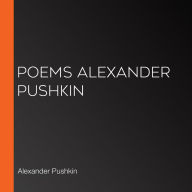Poems Alexander Pushkin