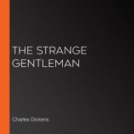 The Strange Gentleman