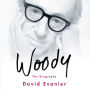 Woody: The Biography