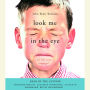 Look Me in the Eye: My Life with Asperger's (Abridged)