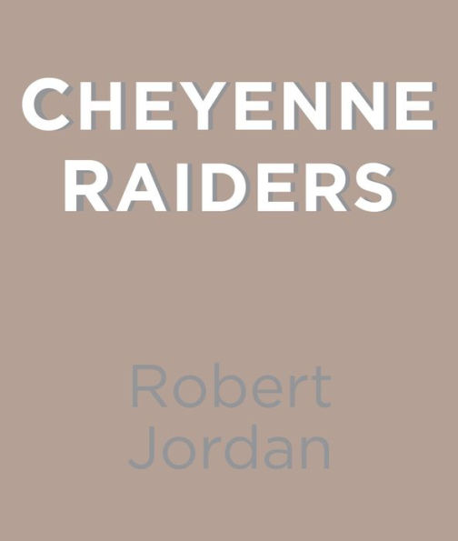 Cheyenne Raiders