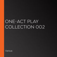 One-Act Play Collection 002