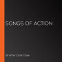 Songs of Action