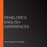 Penelope's English Experiences