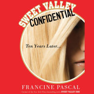 Sweet Valley Confidential: Ten Years Later