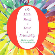 O's Little Book of Love & Friendship