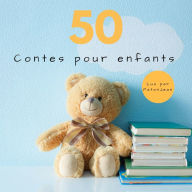 50 Contes Pour Enfants (Aladin, La Belle au Bois Dormant, Le Petit Chaperon Rouge, Hansel et Gretel...)