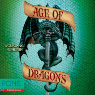 Wolfgang Hohlbein - Age of Dragons: PONS Fantasy auf Englisch