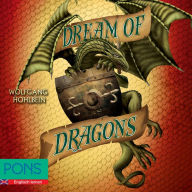 Wolfgang Hohlbein - Dream of Dragons: PONS Fantasy auf Englisch