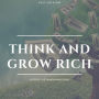 Think and Grow Rich: The Original 1937 Unedited Edition