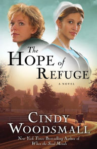 The Hope of Refuge: Book 1 in the Ada's House Amish Romance Series