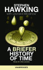 A Briefer History of Time