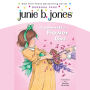 Junie B. Jones Is (Almost) a Flower Girl (Junie B. Jones Series #13)