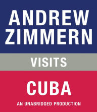 Andrew Zimmern visits Cuba: Chapter 20 from THE BIZARRE TRUTH