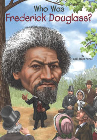 Who Was Frederick Douglass?