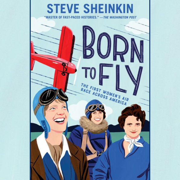 Born to Fly: The First Women's Air Race Across America