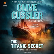 The Titanic Secret (Isaac Bell Series #11)