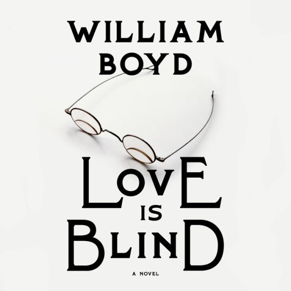 Love Is Blind: A novel