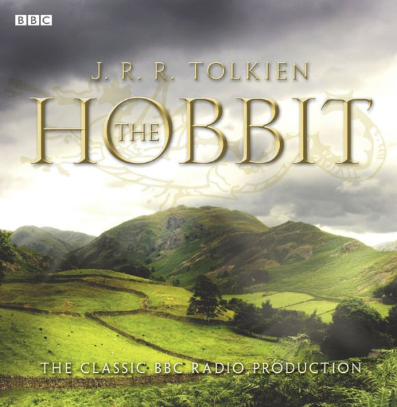 The Hobbit: The BBC Radio Dramatization