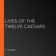 Lives of the Twelve Caesars