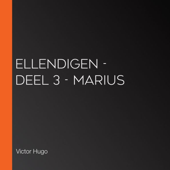 Ellendigen - Deel 3 - Marius