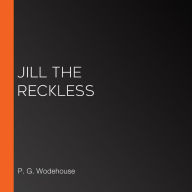 Jill the Reckless