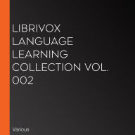 LibriVox Language Learning Collection Vol. 002
