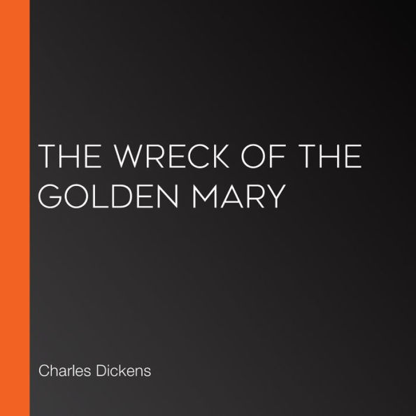 The Wreck of the Golden Mary