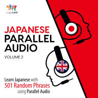 Japanese Parallel Audio - Volume 2