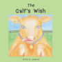 The Calf's Wish