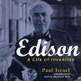 Edison: A Life of Invention